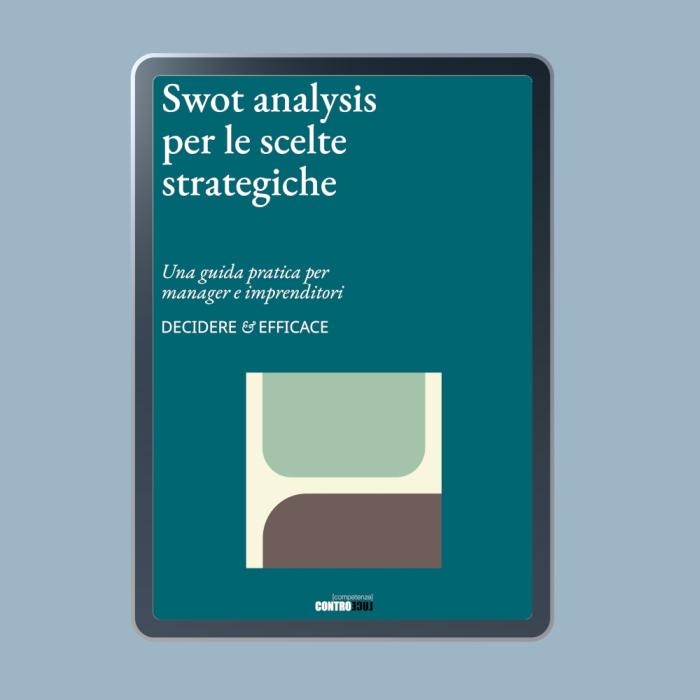 Swot analysis per le scelte strategiche